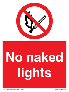 no naked lights - safety sign